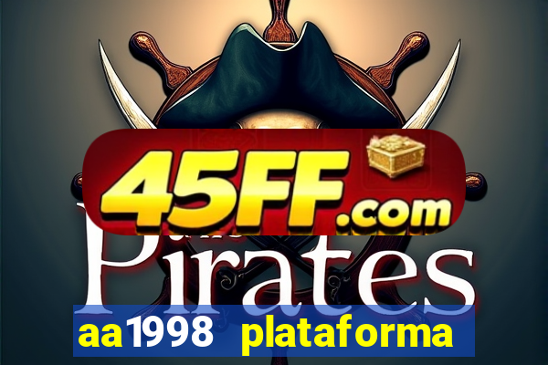 aa1998 plataforma de jogos